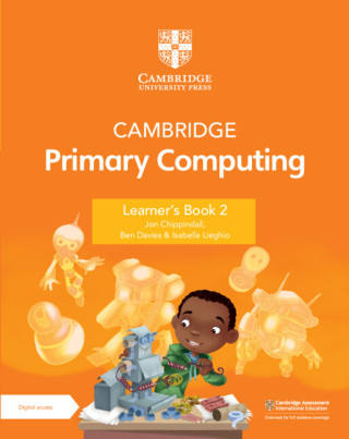 Cambridge Primary Computing Learner's Book 2 with Digital Access (1 Year)