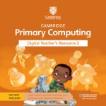 Cambridge Primary Computing Digital Teacher's Resource 2 Access Card