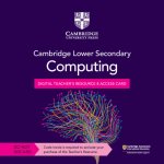 Cambridge Lower Secondary Computing Digital Teacher's Resource 8 Access Card