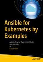 Ansible for Kubernetes by Examples