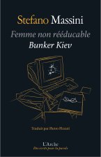 Femme non rééducable