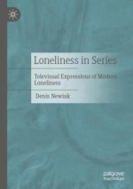 Loneliness in series