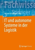 IT und autonome Systeme in der Logistik