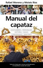 MANUAL DEL CAPATAZ EN LA SEMANA SANTA,EL