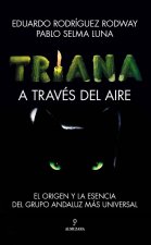 TRIANA SOMBRA Y LUZ