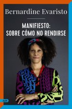 MANIFIESTO SOBRE COMO NO RENDIRSE ADN