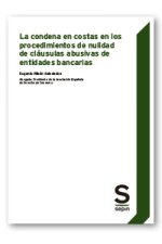 CONDENA EN COSTAS EN LOS PROCEDIMIENTOS DE NULIDAD DE CLAUSULAS A