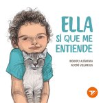 ELLA SI QUE ME ENTIENDE