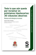 TODO LO QUE AUN QUEDA POR RECLAMAR EN PRESTAMOS HIPOTECARIOS
