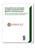 GUIA PRACTICA DE VALORACION DE DAÑOS PERSONALES 2019: BAREMO
