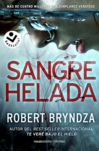 SANGRE HELADA (SERIE ERIKA FOSTER 5) (BRYNDZA,ROBERT)(Brožovaná)