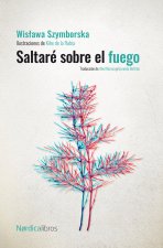 SALTARE SOBRE EL FUEGO (ED. CENTENARIO)
