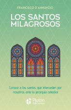 Los santos milagrosos