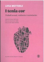 I TENIA COR