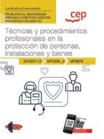 MANUAL TECNICAS Y PROCEDIMIENTOS PROFESIONALES EN LA PROTEC