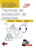 MANUAL TECNICAS DE PROTECCION DE PERSONAS (UF2676). CERTIFI