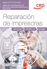 MANUAL REPARACION DE IMPRESORAS UF0865 CERTIFICADOS DE P