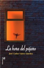 LA HORA DEL PAJARO