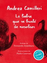 LA LIEBRE QUE SE BURLO DE NOSOTROS