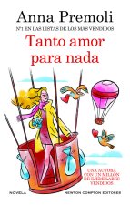 TANTO AMOR PARA NADA
