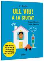 ULL VIU A LA CIUTAT