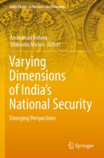 Varying Dimensions of India's National Security
