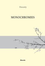 Monochormies