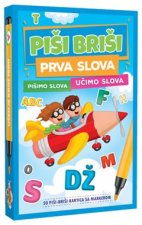 Piši briši - Prva slova