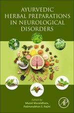 Ayurvedic Herbal Preparations in Neurological Disorders