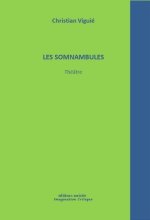 Les somnambules