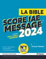 La Bible du Score IAE Message 2024