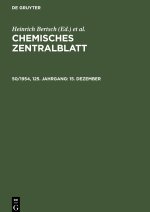 Chemisches Zentralblatt, 50/1954, 125. Jahrgang, 15. Dezember