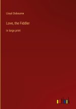 Love, the Fiddler