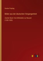 Bilder aus der deutschen Vergangenheit