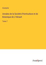 Annales de la Société d'Horticulture et de Botanique de L'Hérault