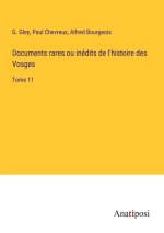 Documents rares ou inédits de l'histoire des Vosges