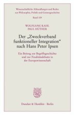 Der »Zweckverband funktioneller Integration« nach Hans Peter Ipsen.