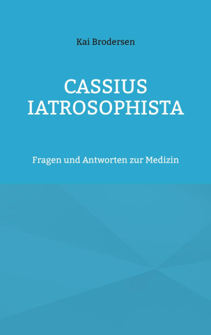 Cassius Iatrosophista