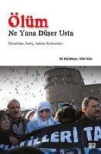 Ölüm Ne Yana Düser Usta
