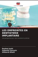 LES EMPREINTES EN DENTISTERIE IMPLANTAIRE