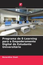 Programa de E-Learning para o Empoderamento Digital do Estudante Universitário