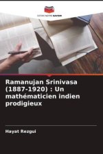Ramanujan Srinivasa (1887-1920) : Un mathématicien indien prodigieux