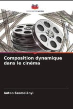Composition dynamique dans le cinéma