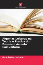Algumas Leituras na Teoria e Prática do Desenvolvimento Comunitário