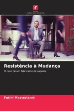 Resist?ncia ? Mudança