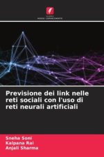 Previsione dei link nelle reti sociali con l'uso di reti neurali artificiali