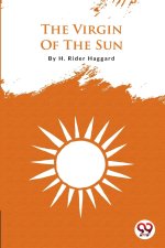 The Virgin Of The Sun