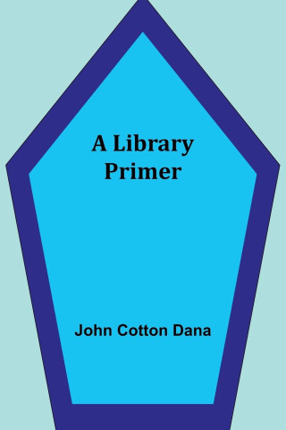 A Library Primer