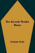 Das deutsche Wunder