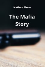 The Mafia Story